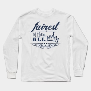 Fairest Evie Long Sleeve T-Shirt